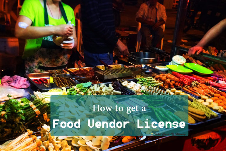 How to get a Food Vendor License Tips to take care of your money