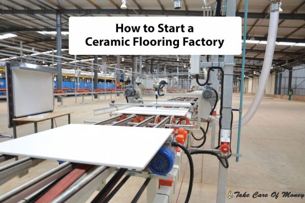how-to-start-a-ceramic-flooring-factory